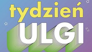 Tydzień ulgi…
